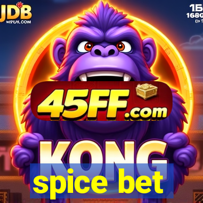 spice bet